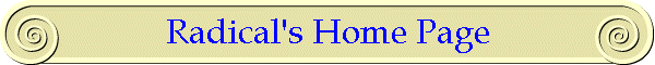 Radical's Home Page